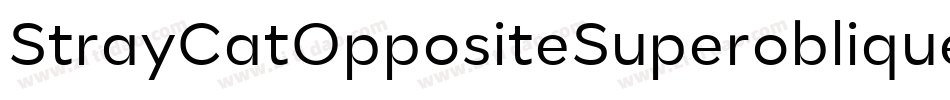 StrayCatOppositeSuperoblique-45MB字体转换