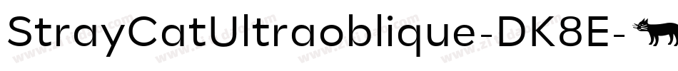 StrayCatUltraoblique-DK8E字体转换
