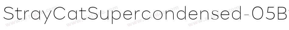 StrayCatSupercondensed-05Bv字体转换