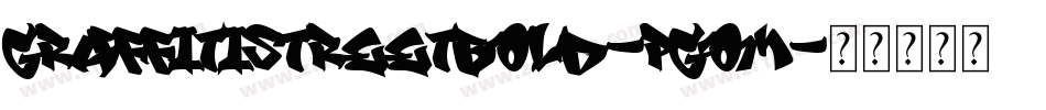 GraffitiStreetBold-Pgom字体转换