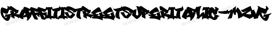 GraffitiStreetSuperItalic-mzVG字体转换