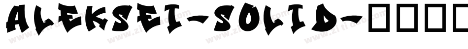 Aleksei-Solid字体转换 Aleksei-Solid字体转换