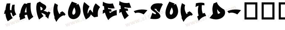 HarlowEF-Solid字体转换
