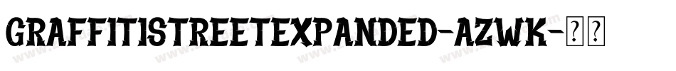GraffitiStreetExpanded-azWK字体转换
