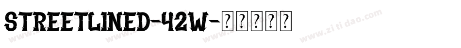 StreetLined-42W字体转换