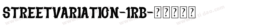 StreetVariation-1rB字体转换