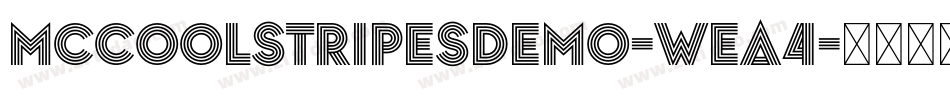 MccoolStripesDemo-WEA4字体转换