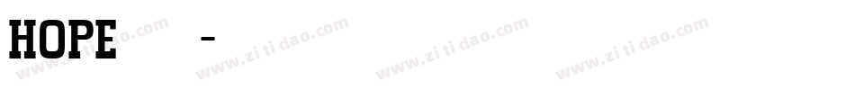 HOPEの凌惠字体转换