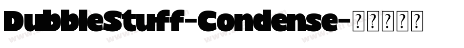 DubbleStuff-Condense字体转换