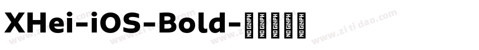 XHei-iOS-Bold字体转换