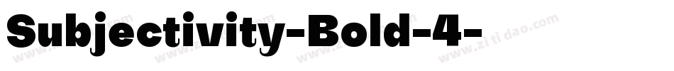 Subjectivity-Bold-4字体转换