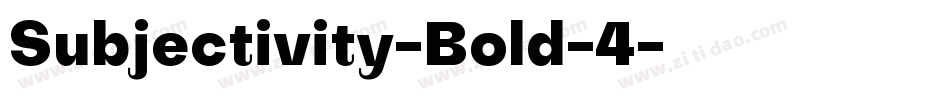 Subjectivity-Bold-4字体转换