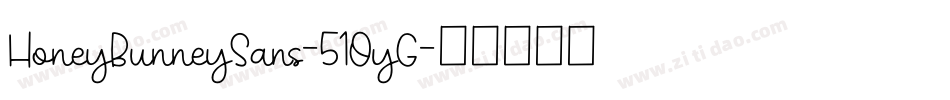 HoneyBunneySans-51OyG字体转换