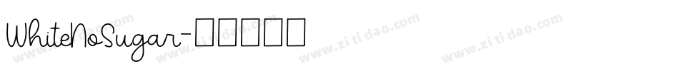 WhiteNoSugar字体转换