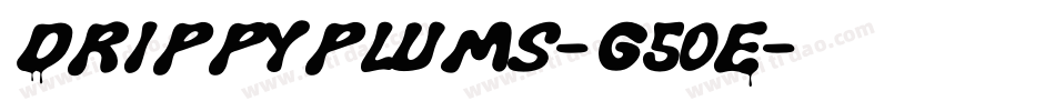 Drippyplums-g5oE字体转换