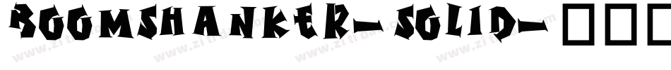 Boomshanker-Solid字体转换