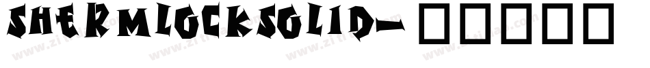 ShermlockSolid字体转换