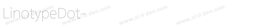 LinotypeDot字体转换