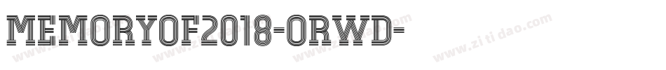 MemoryOf2018-orwd字体转换