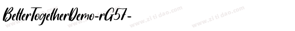 BetterTogetherDemo-rG57字体转换