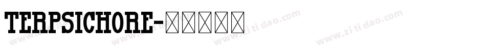 Terpsichore字体转换