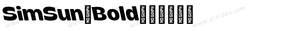 SimSun,Bold字体转换