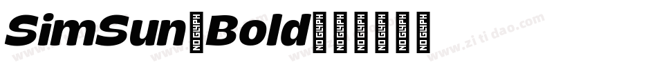 SimSun,Bold字体转换