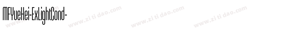 MFYueHei-ExLightCond字体转换