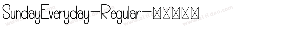 SundayEveryday-Regular字体转换