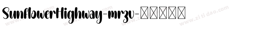SunflowerHighway-mrzv字体转换