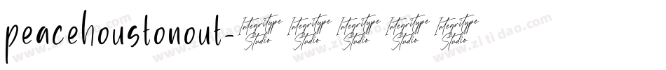 peacehoustonout字体转换