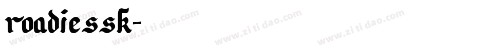 RoadieSSK字体转换