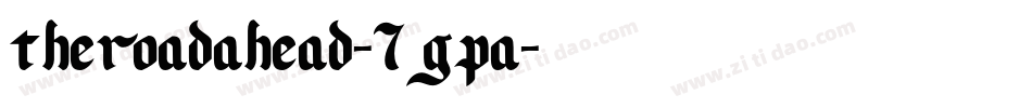 TheRoadAhead-7GpA字体转换
