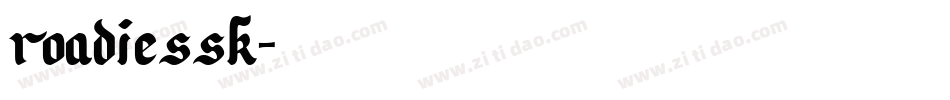 RoadieSSK字体转换
