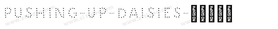 Pushing-Up-Daisies字体转换