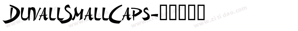 DuvallSmallCaps字体转换