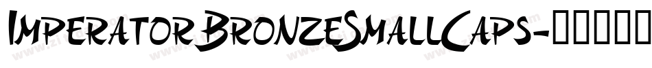 ImperatorBronzeSmallCaps字体转换