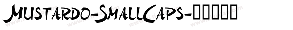 Mustardo-SmallCaps字体转换