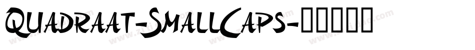 Quadraat-SmallCaps字体转换