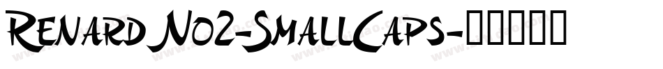 RenardNo2-SmallCaps字体转换