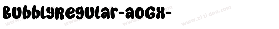 BubblyRegular-aoGx字体转换