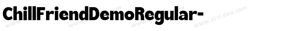ChillFriendDemoRegular字体转换