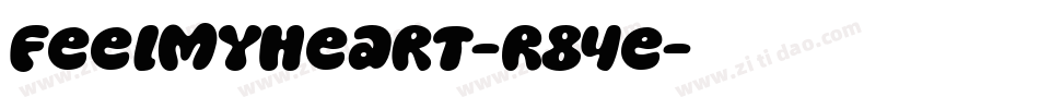 FeelMyHeart-R84e字体转换