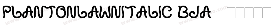 PlantOnLawnItalic-BJA5字体转换