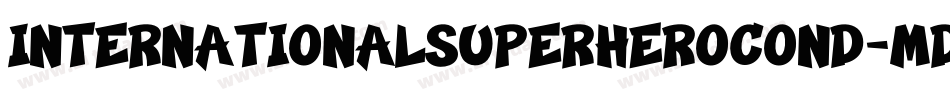 InternationalSuperHeroCond-MDXr字体转换