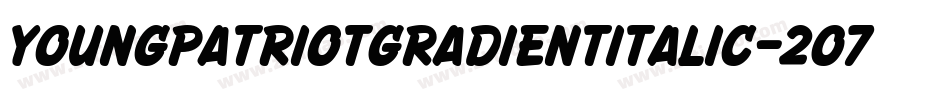 YoungPatriotGradientItalic-2O7je字体转换
