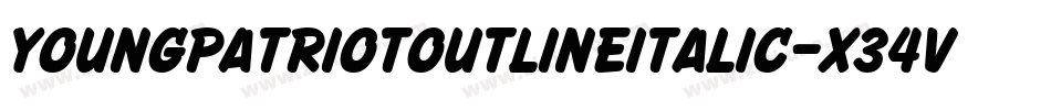 YoungPatriotOutlineItalic-X34VZ字体转换