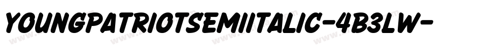 YoungPatriotSemiItalic-4B3LW字体转换