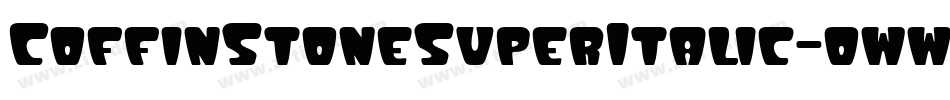 CoffinStoneSuperItalic-oww1z字体转换
