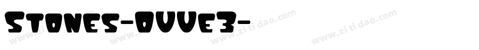 Stones-OVVe3字体转换